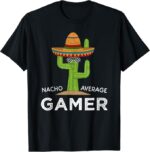 Funny Gamer T-Shirt – “Nacho Average Gamer” Graphic Tee | Video Game Humor Shirt for Men, Women & Kids | Casual Gaming Gift Tees(Bundle of 10 Products)
